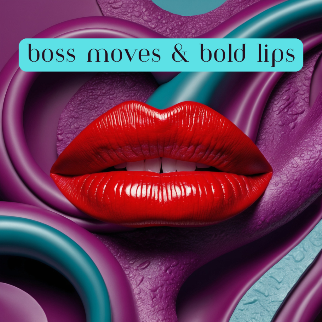 Bright red glossy lip with the title "Boss moves & Bold Lips" above them, a purple and teal abstract background.